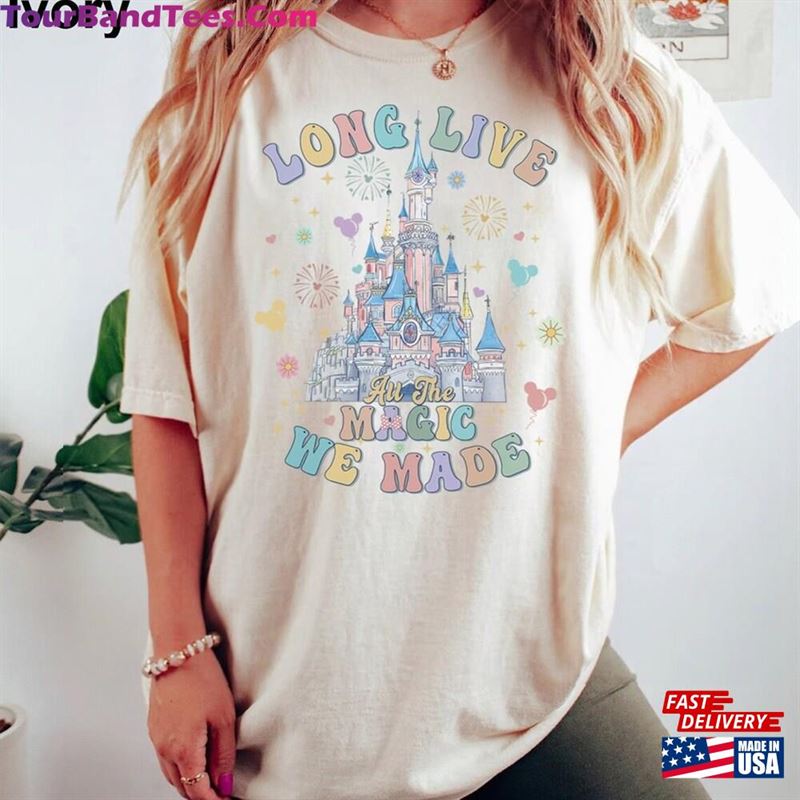 Retro Long Live All The Magic We Made Comfort Colors Shirt Disney Castle Kingdom T-Shirt Hoodie 29Uf194531 – Utopia Fashion