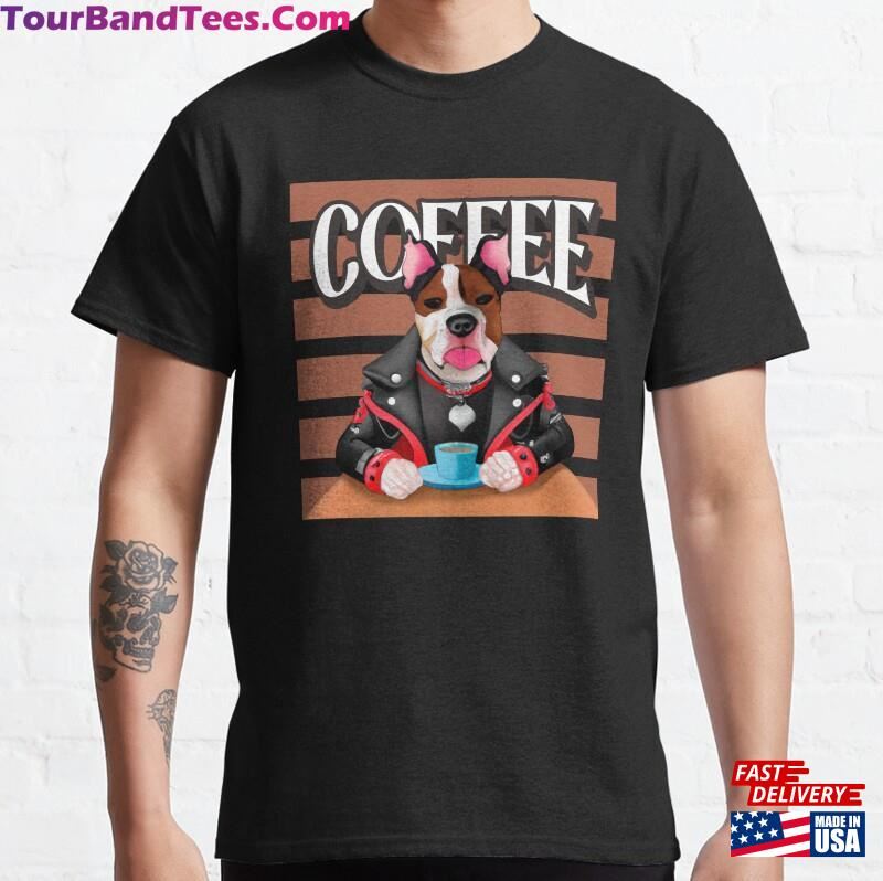 Rockstar Dog Drinking Coffee Classic T-Shirt Unisex Hoodie 29Uf206970 – Utopia Fashion