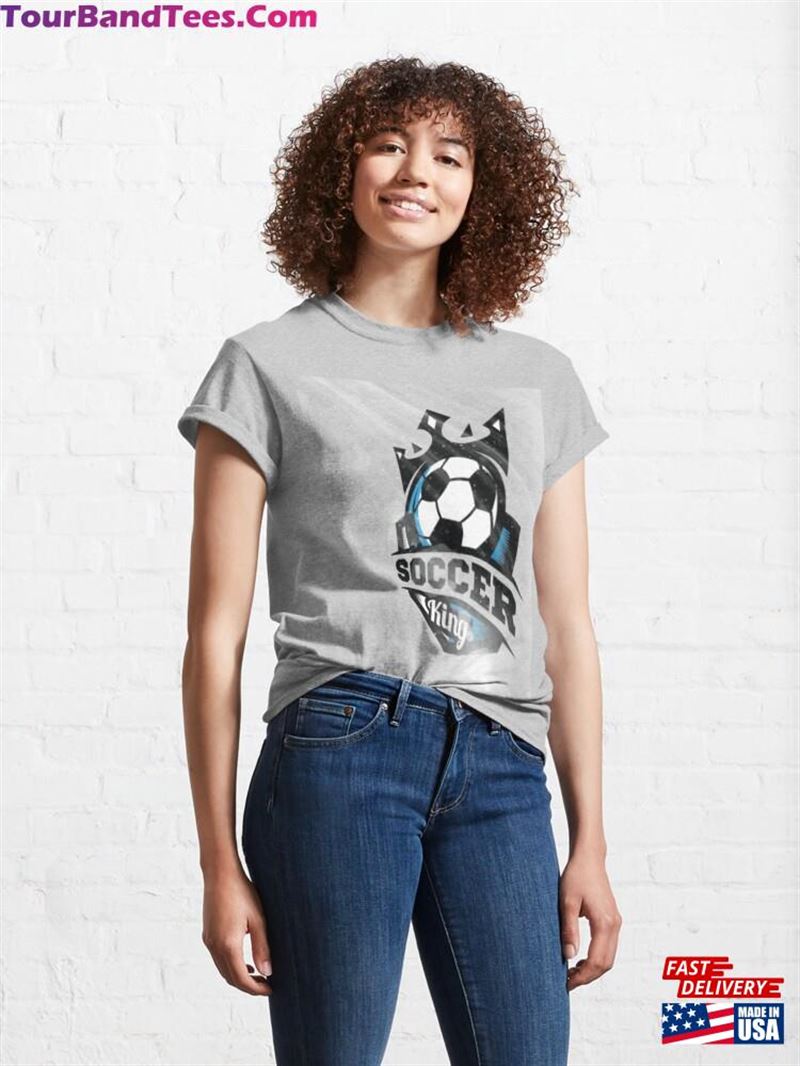 Soccer King Classic T-Shirt Unisex 29Uf194790 – Utopia Fashion