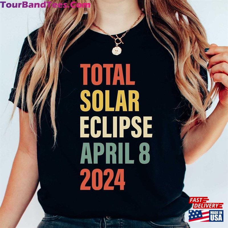 Solar Eclipse April 8Th T-Shirt Total Group Shirts Classic 29Uf201825 – Utopia Fashion