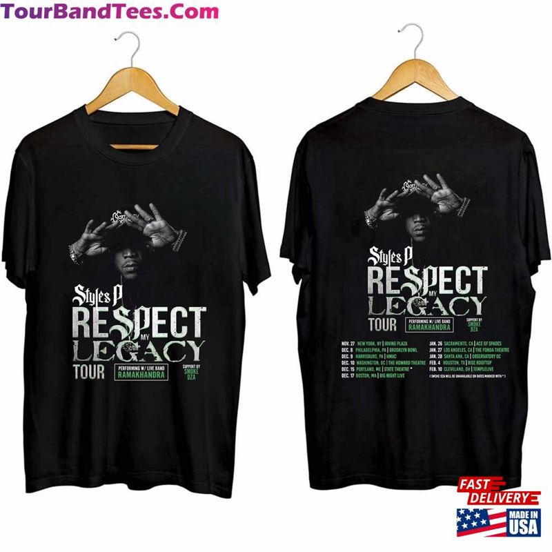 Styles P Respect My Legacy Tour Shirt Rapper Fan T-Shirt Hoodie 29Uf194504 – Utopia Fashion