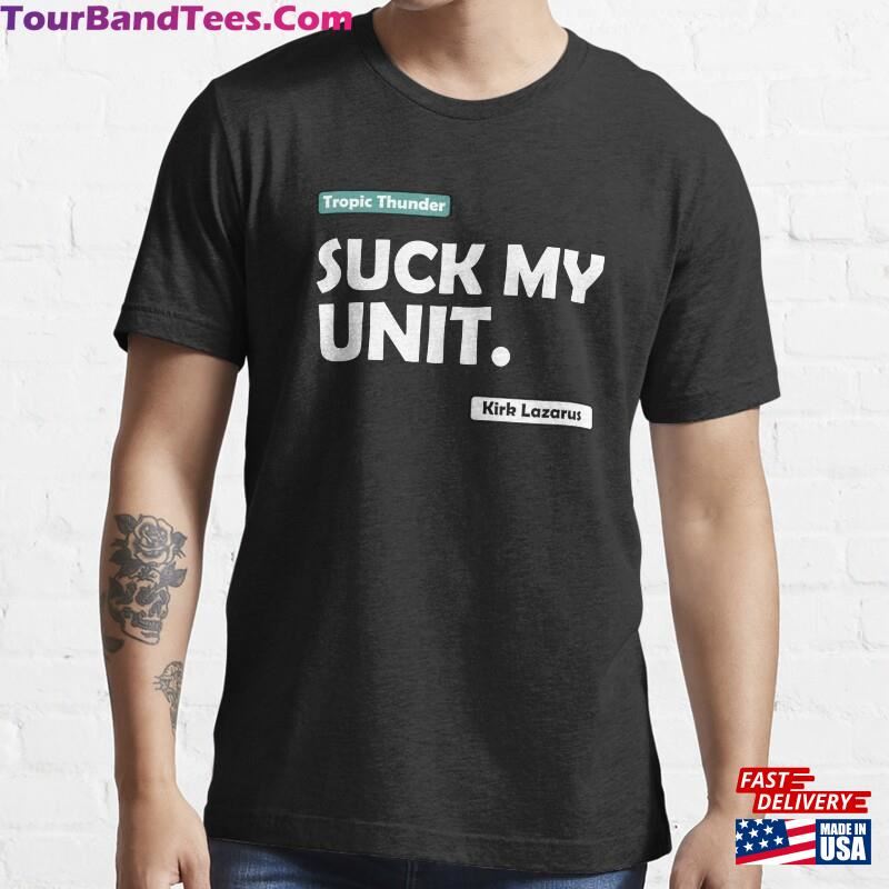 Suck My Unit! Funnywitty Designs For Movie Fandom Essential T-Shirt Classic 29Uf201970 – Utopia Fashion