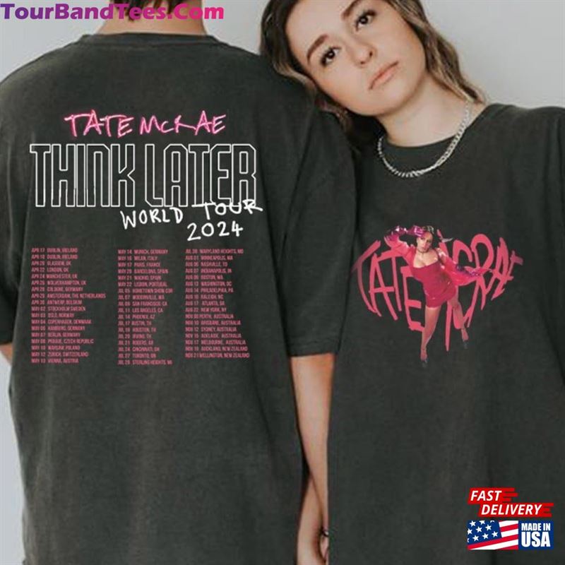 Tate Mcrae Tour Shirt The Think Later 90S Sweatshirt Unisex T-Shirt 29Uf206588 – Utopia Fashion