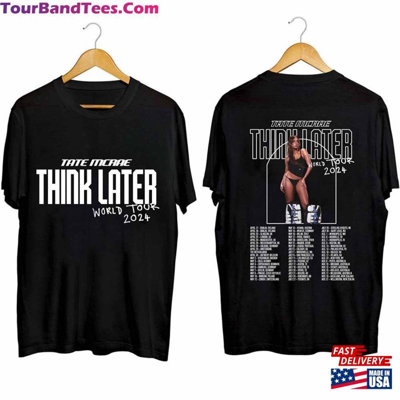 Tate Mcrae The Think Later World Tour Shirt Fan Concert Sweatshirt T-Shirt 29Uf211781 – Utopia Fashion