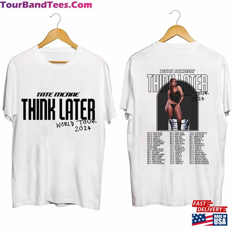 Tate Mcrae The Think Later World Tour Shirt Fan Concert Sweatshirt T-Shirt 29Uf193365 – Utopia Fashion