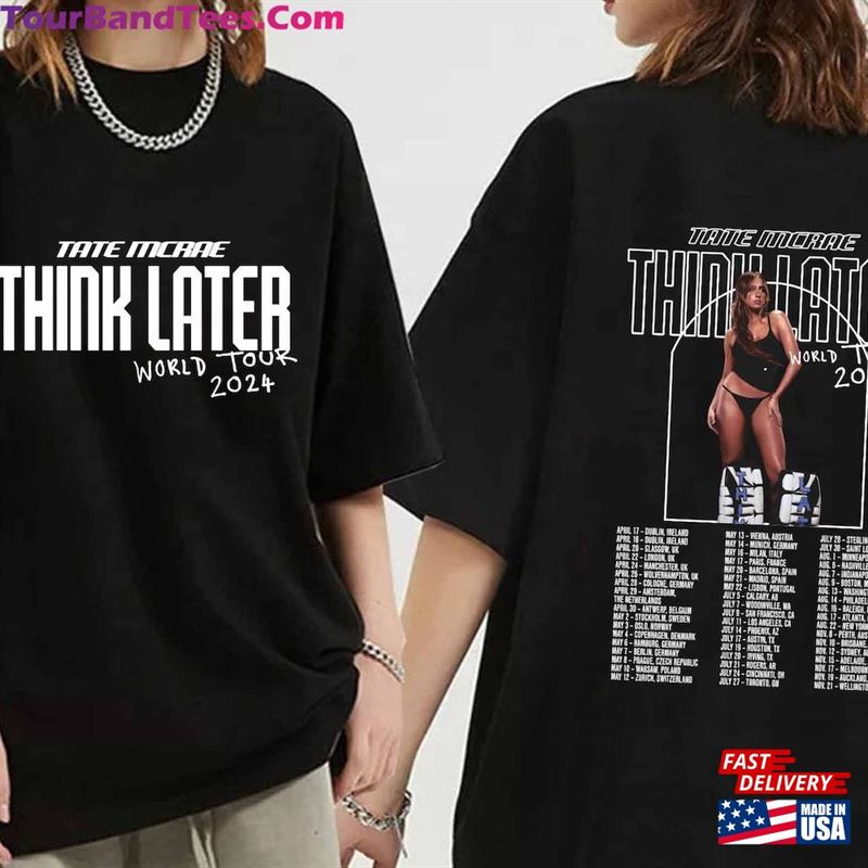 Tate Mcrae The Think Later World Tour Shirt Fan Concert T-Shirt Classic 29Uf193715 – Utopia Fashion