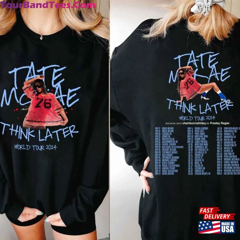 Tate Mcrae The Think Later World Tour Shirt Fan Concert Unisex Hoodie 29Uf192434 – Utopia Fashion