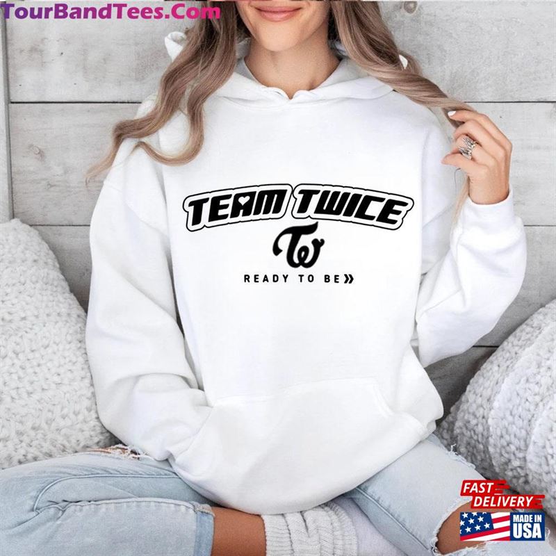 Team Twice Shirt Ready To Be Tour Hoodie World In Las Vegas T-Shirt 29Uf192115 – Utopia Fashion