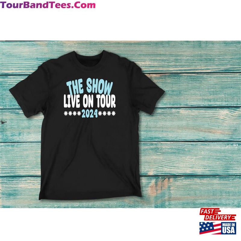 The Show Live On Tour Shirt Unisex Hoodie 29Uf194069 – Utopia Fashion