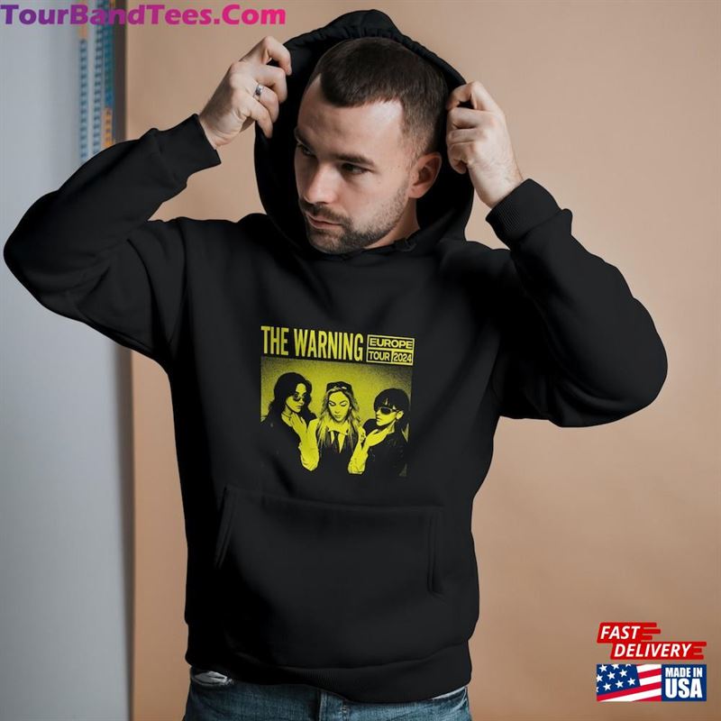 The Warning Europe Tour T-Shirt Hoodie Classic 29Uf206804 – Utopia Fashion