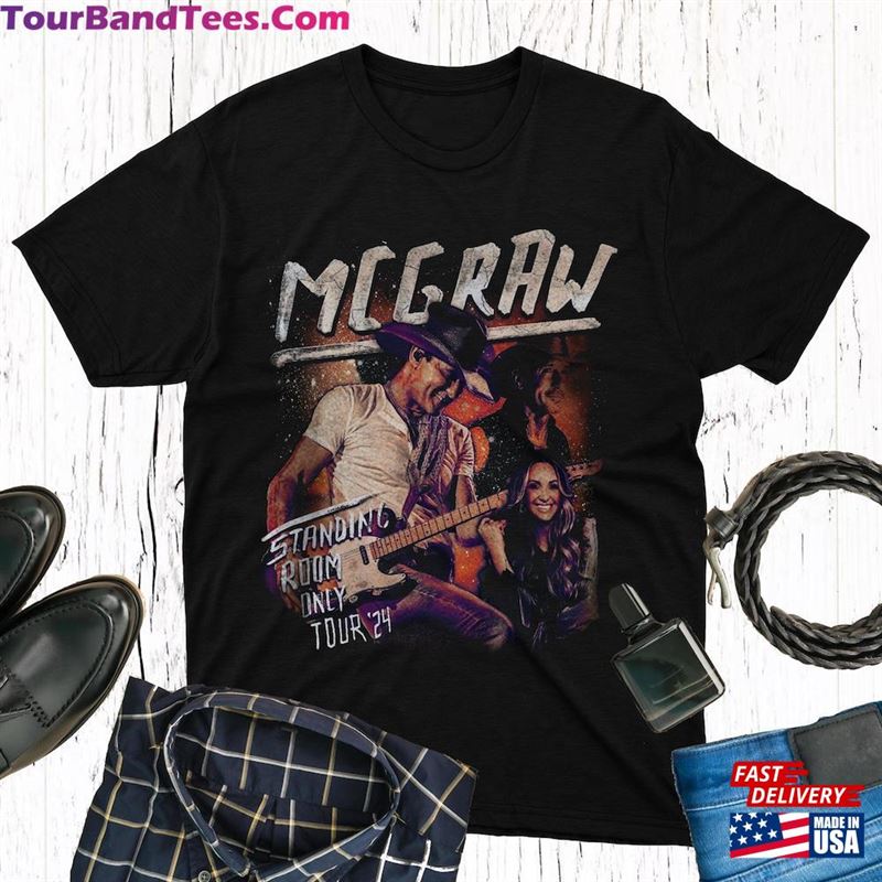 Tim Mcgraw Tour Standing Room Only Shirt Fan T-Shirt Unisex 29Uf194404 – Utopia Fashion