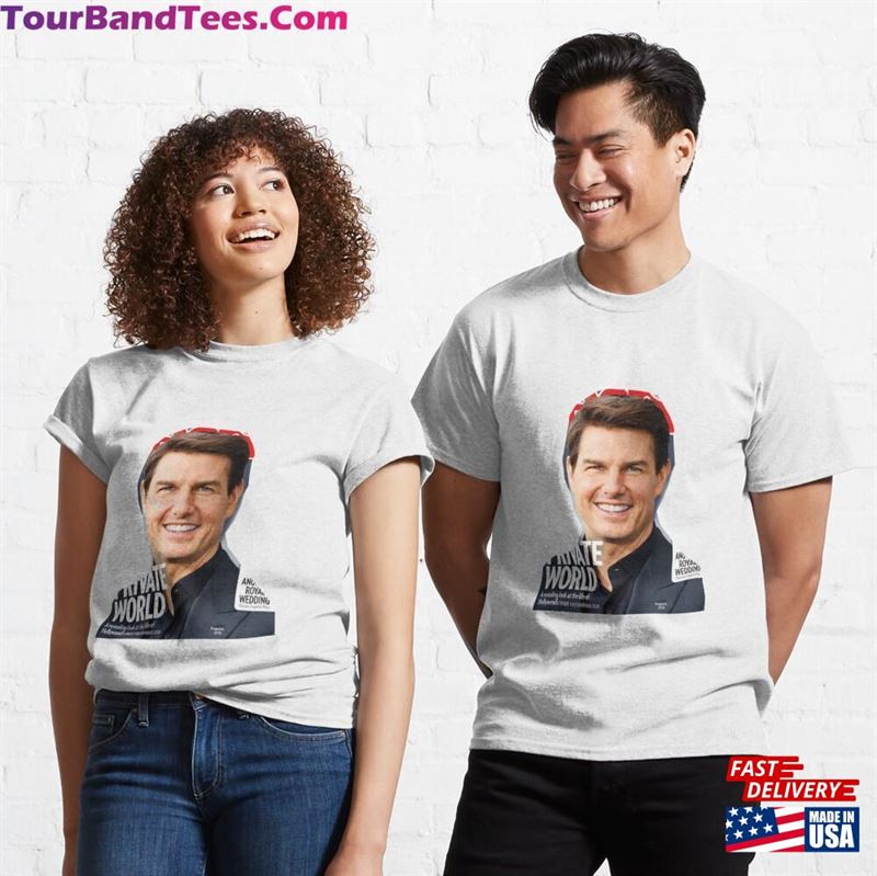 Tom Cruise Is An Accomplished American Actor And Artist Classic T-Shirt Unisex 29Uf206774 – Utopia Fashion