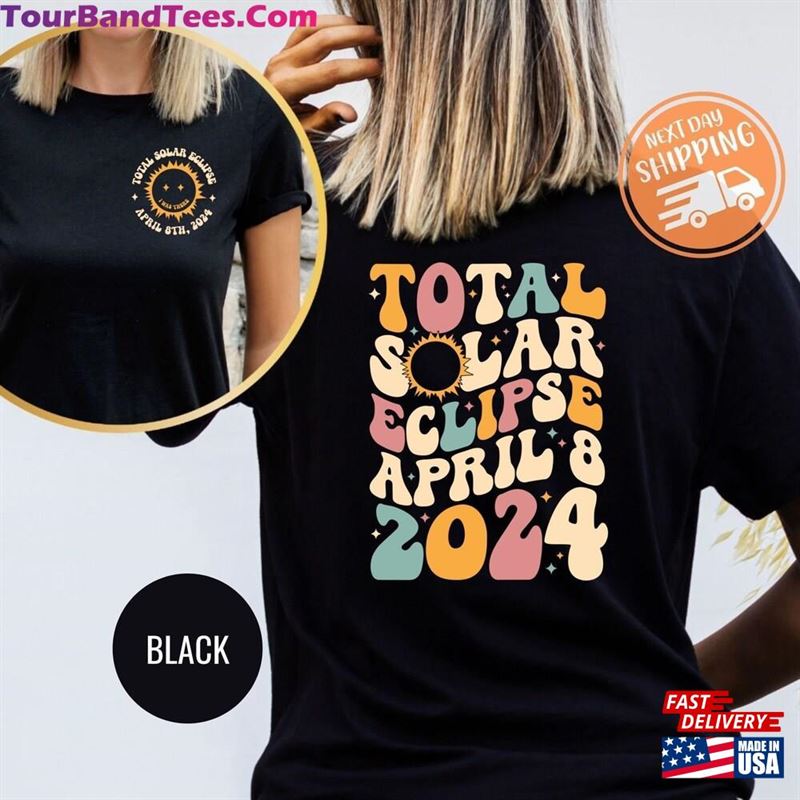 Total Eclipse Shirt April 8Th Event Unisex Classic 29Uf192179 – Utopia Fashion