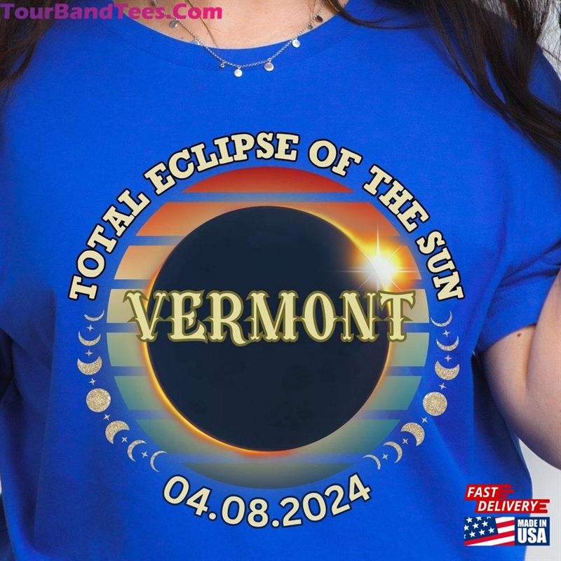 Total Solar Eclipse T-Shirt Vermont Of The Sun Classic Sweatshirt 29Uf211416 – Utopia Fashion