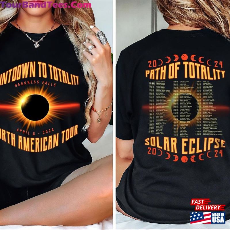 Total Solar Eclipse April 8Th Shirt Rock Concert Tour Path Of Totality Cities T-Shirt Hoodie 29Uf212020 – Utopia Fashion