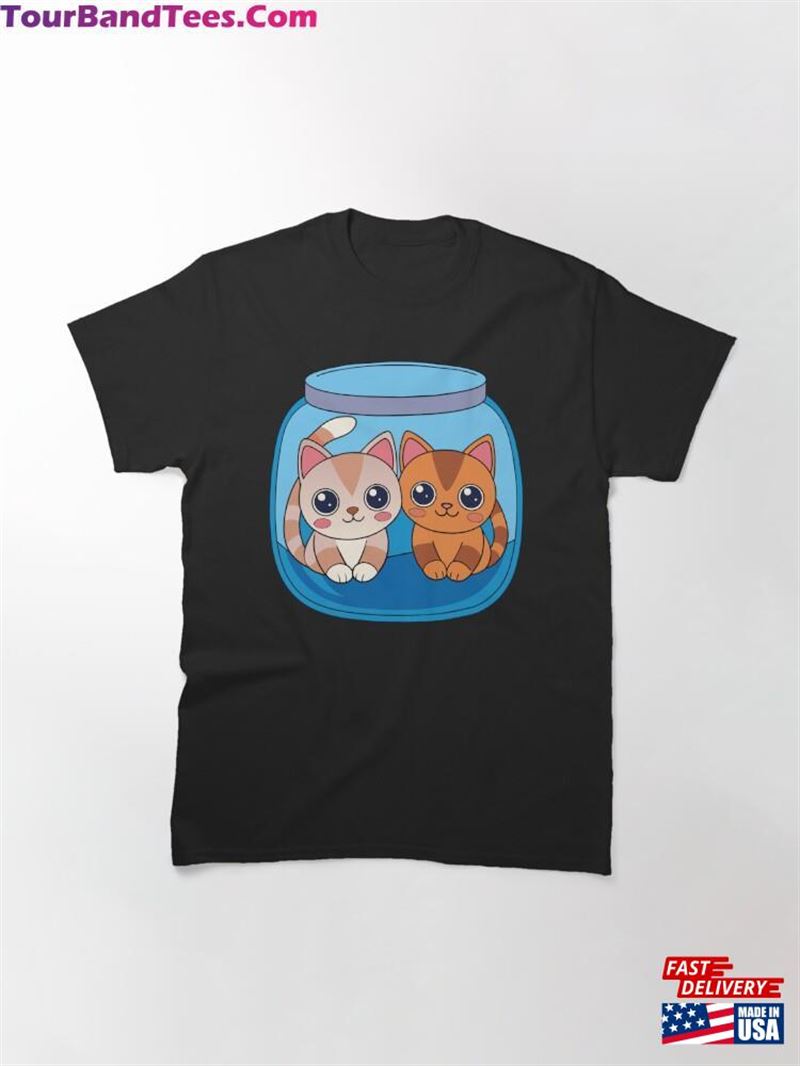 Tow Funny Kitten In A Jar Classic T-Shirt Sweatshirt 29Uf192431 – Utopia Fashion