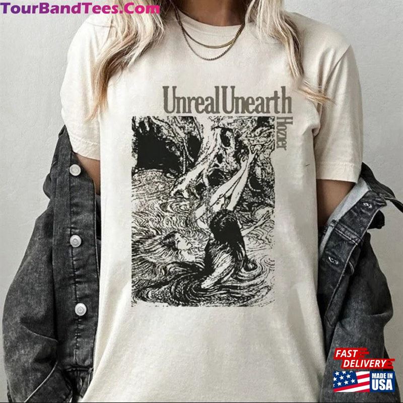 Vintage Ho Zier Unreal Unearth T-Shirt Shirt Tour Merch Hoodie 29Uf191497 – Utopia Fashion