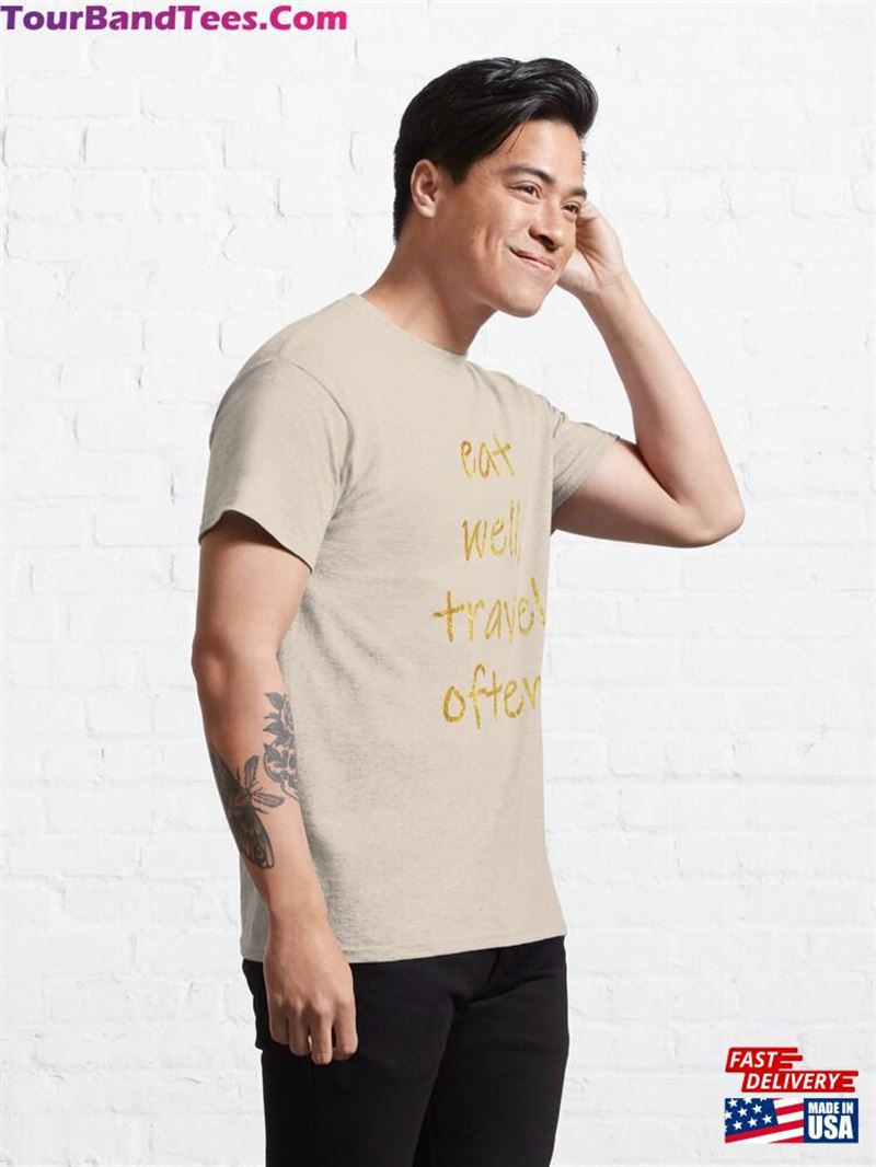 Wander Savor Amp Golden A Culinary Adventure In The World Of’Eat Well Unisex T-Shirt 29Uf206759 – Utopia Fashion