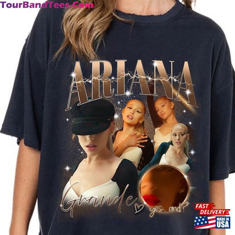 Yes And Ariana Shirt Grande Tee Unisex Sweatshirt 29Uf192479 – Utopia Fashion