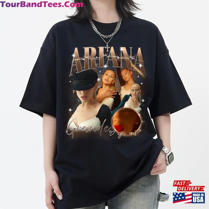 Yes And Ariana Shirt Grande Tee Unisex Sweatshirt 29Uf192479 – Utopia Fashion